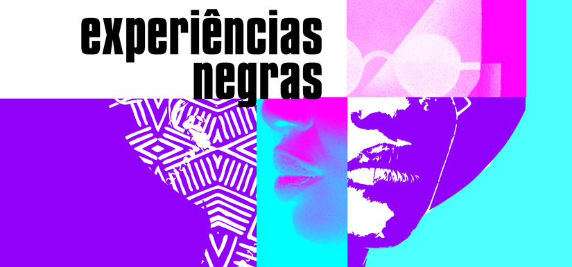 Experiências Negras