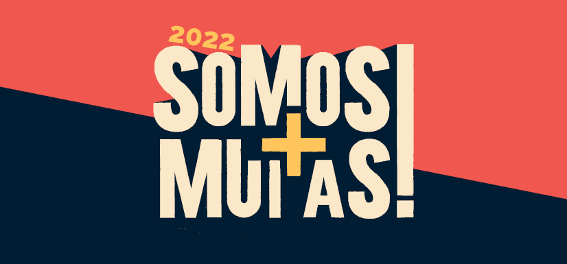 Somos Muitas!