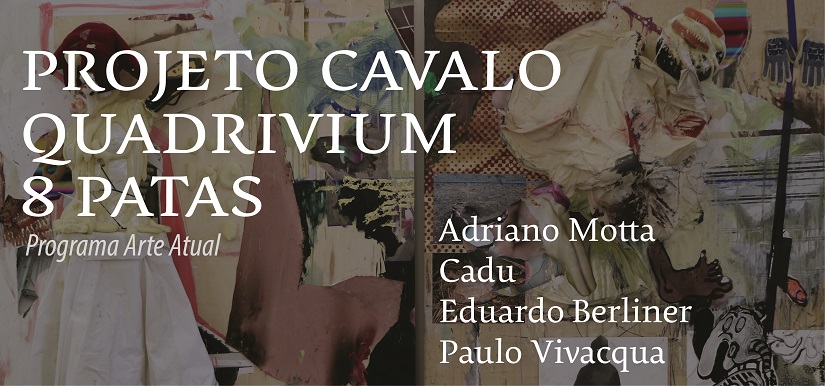 ARTE ATUAL | Projeto Cavalo: Quadrivium 8 patas