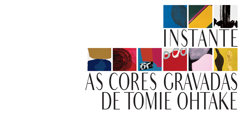 Instante – cores gravadas de Tomie Ohtake